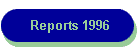 Reports 1996